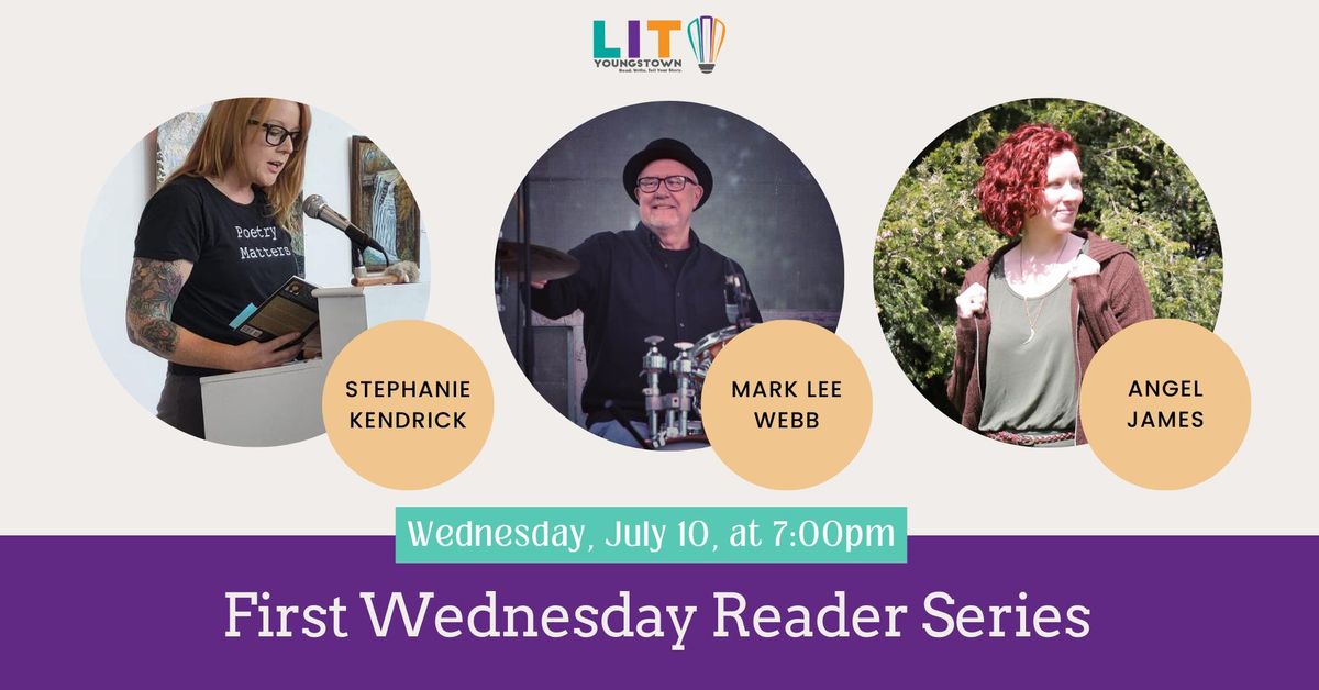 First Wednesday Reader Series: Angel James, Stephanie Kendrick & Mark Lee Webb at the Westside Bowl