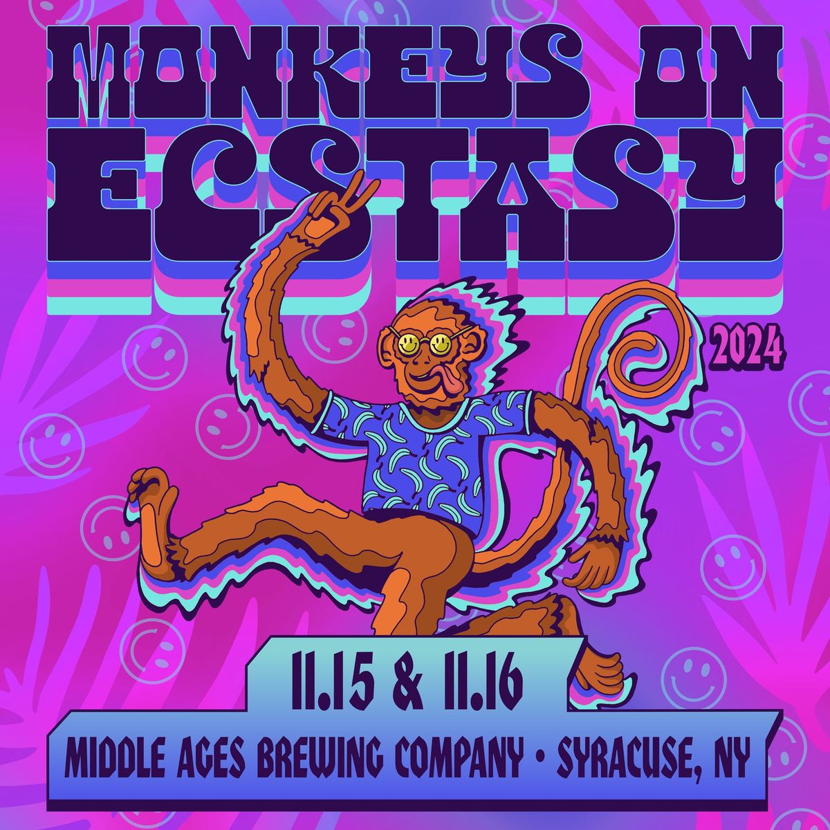 Monkeys On Ecstasy: 2 nights only in Syracuse