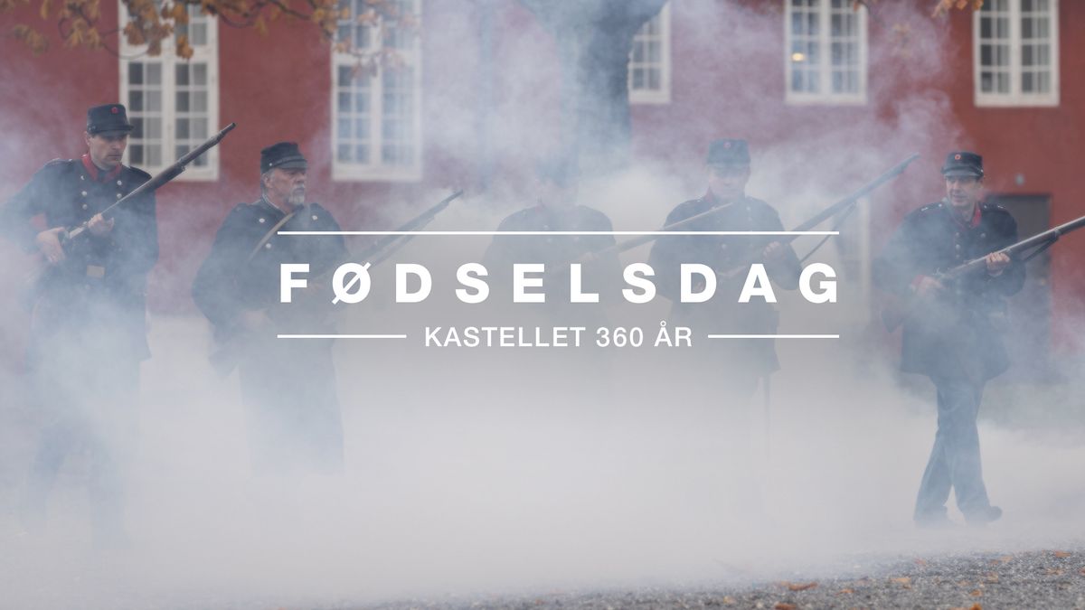 Kastellets f\u00f8dselsdag