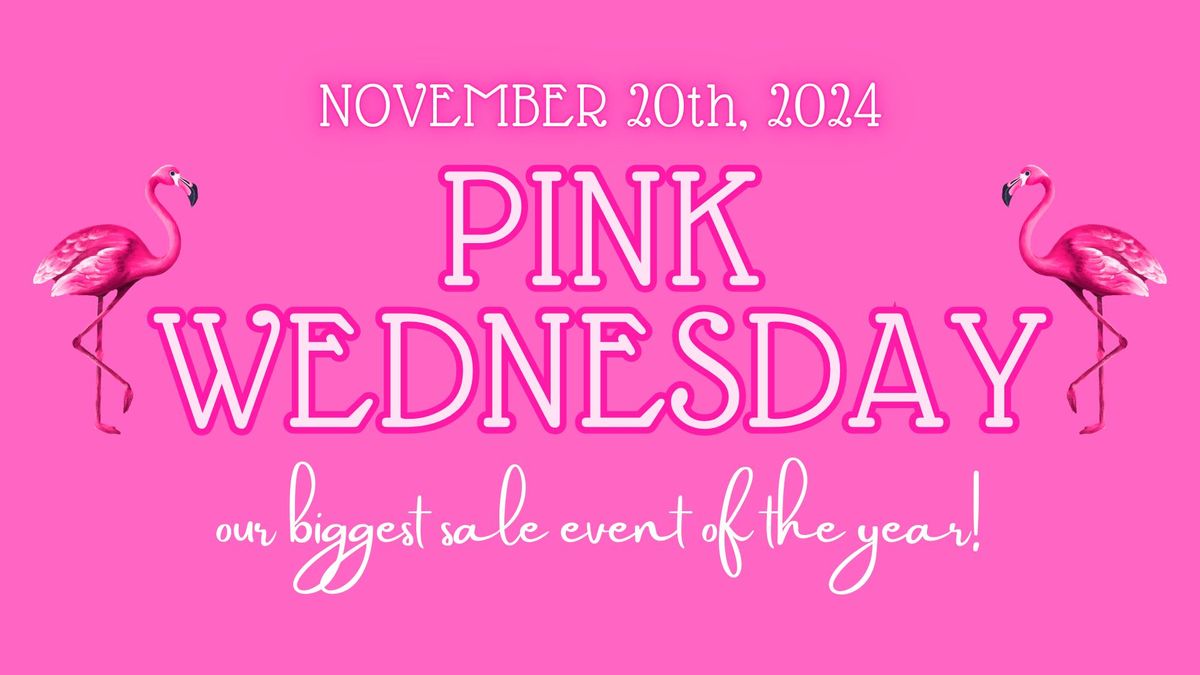 Pink Wednesday