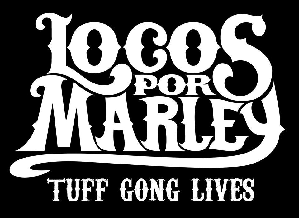 Locos Por Juana presents Locos Por Marley