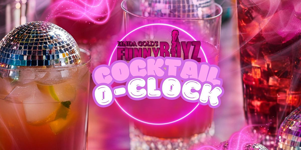 Cocktail O'clock - The Perfect Girls Get Togther