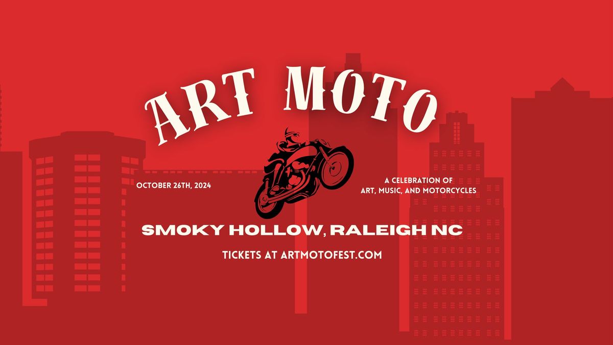 Art Moto Festival | Smoky Hollow Raleigh | 10.26.24