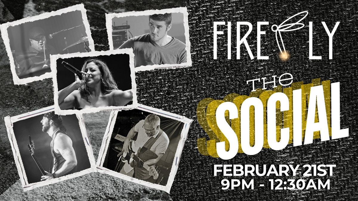 Firefly at "The Social" in New Port Richey 