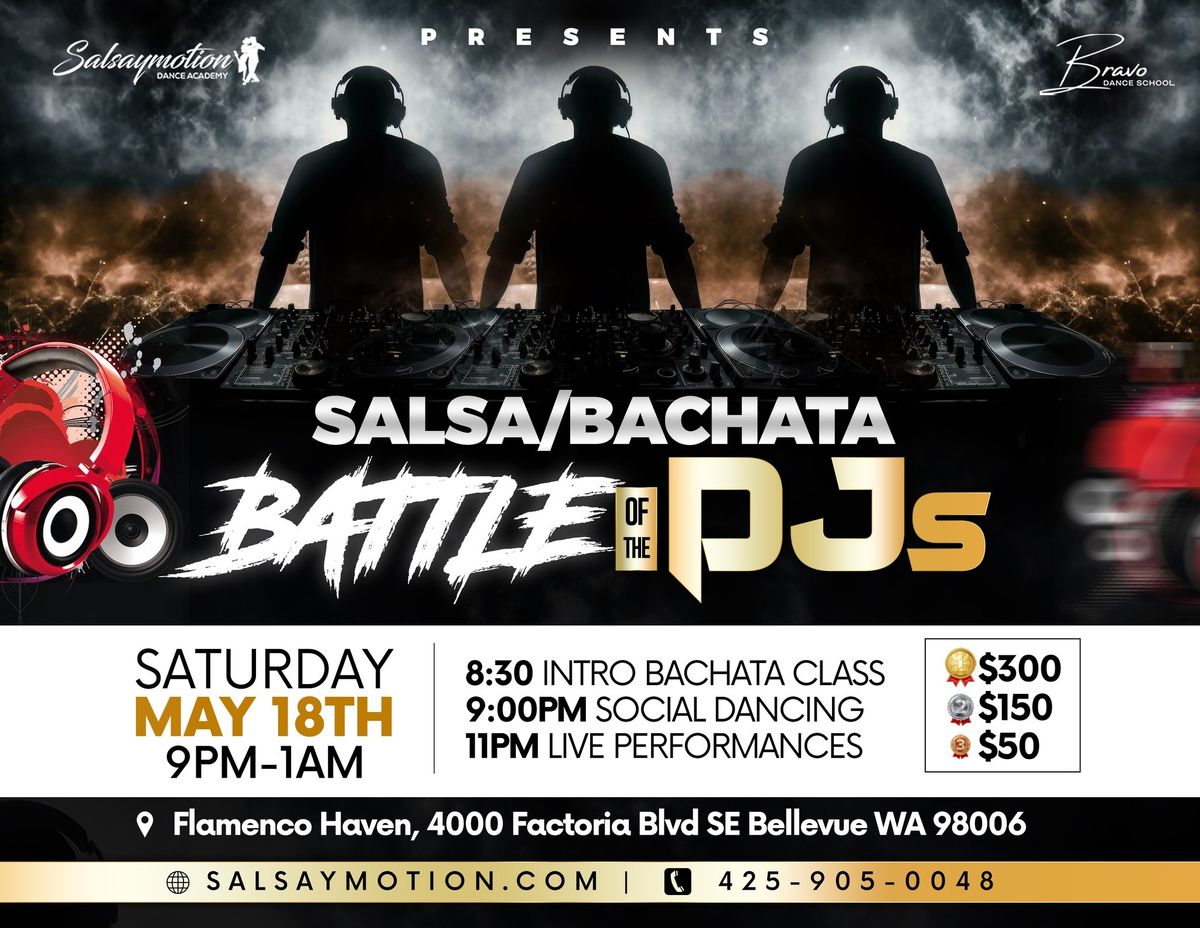 Salsa\/Bachata Social - Battle of the DJs $500 Cash Prizes