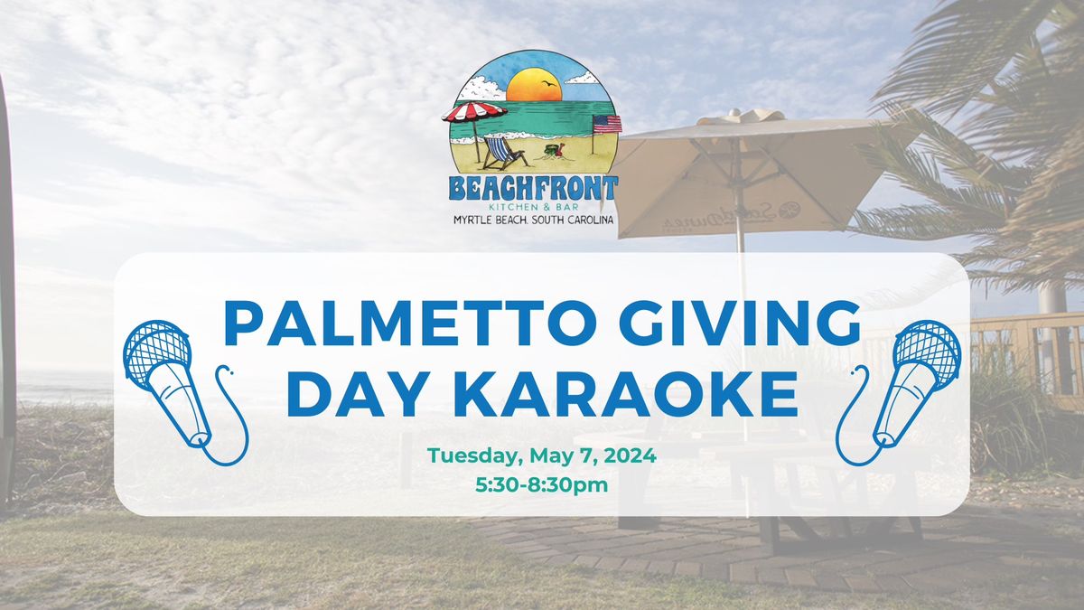Palmetto Giving Day Karaoke