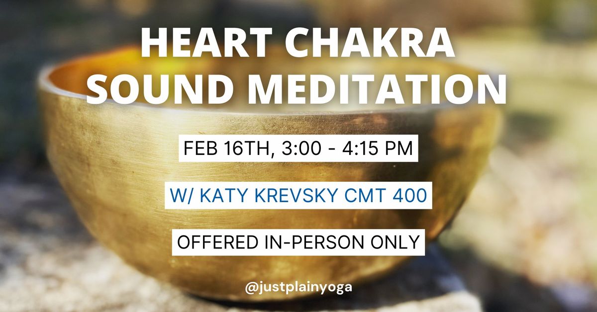 Heart Chakra Sound Meditation