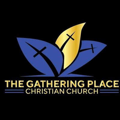 The Gathering Place Christian Church