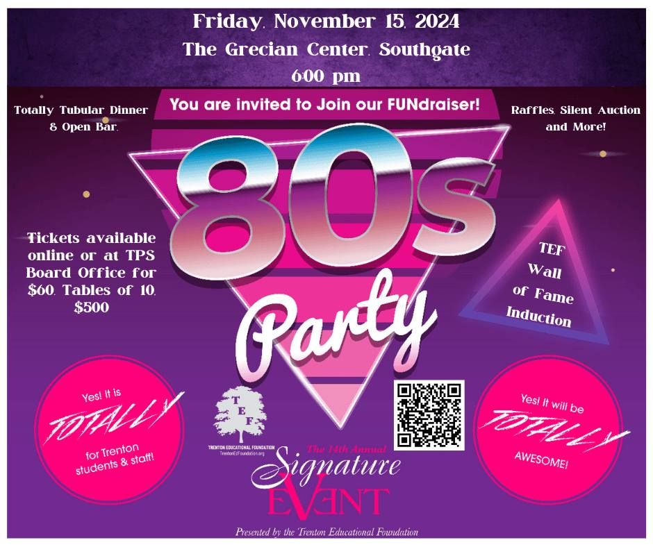 TEF-Signature Event-It's an 80's Party!