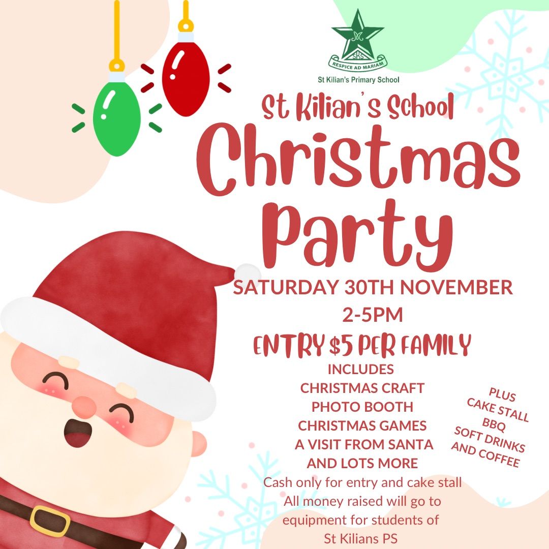 St Kilian\u2019s School Christmas Party (family event)