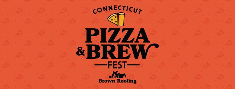 CT Pizza & Brew Fest by Brown Roofing