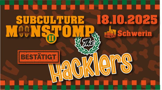 Subculture Moonstomp Fest #2 mit The Hacklers + weitere Bands folgen...!