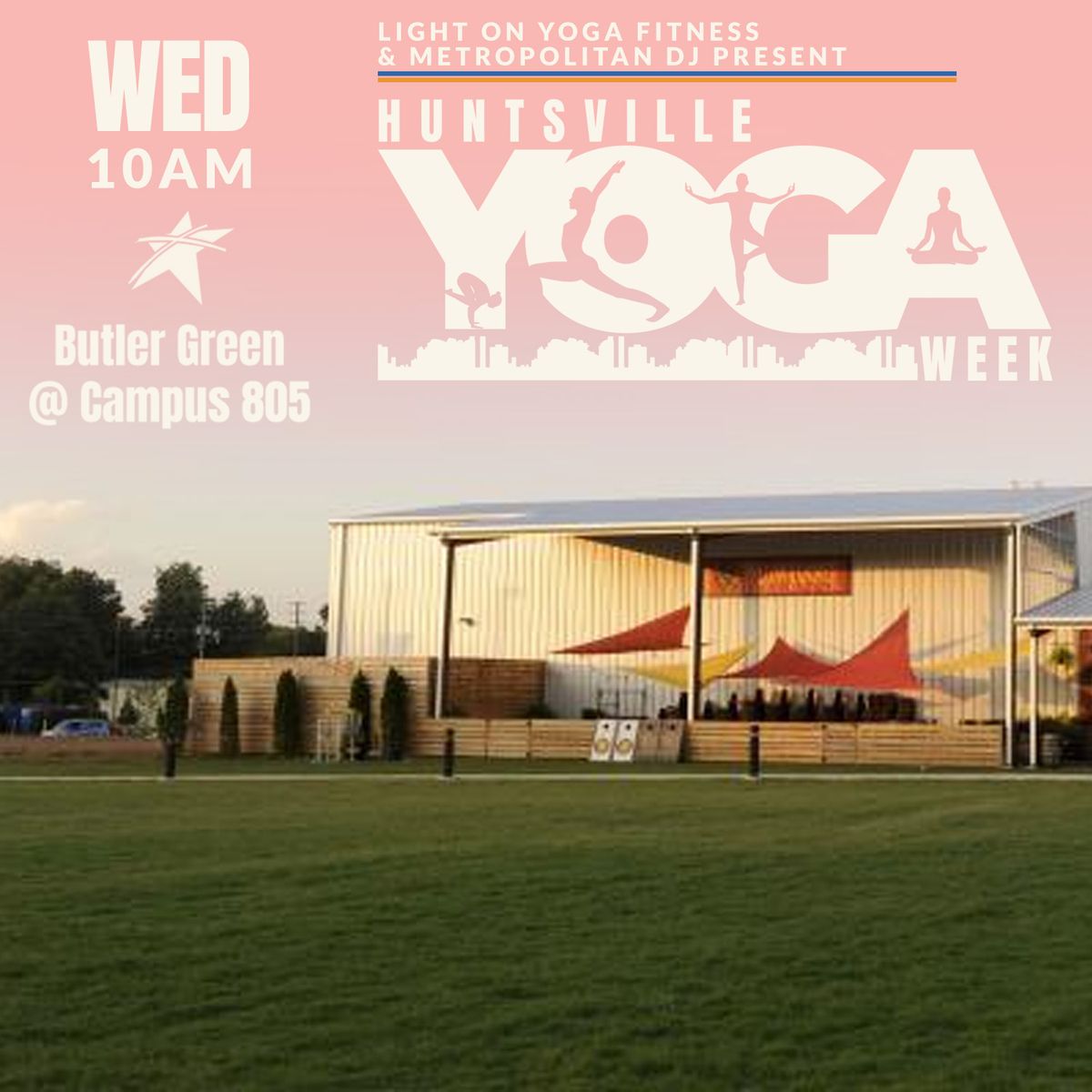 Huntsville Yoga Week - Campus 805