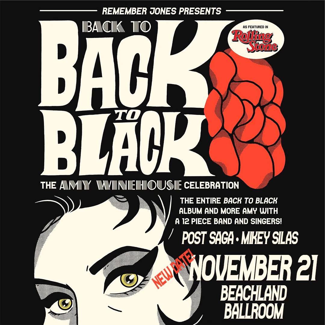 back to BACK TO BLACK: the Amy Winehouse Celebration - hosted by Remember Jones