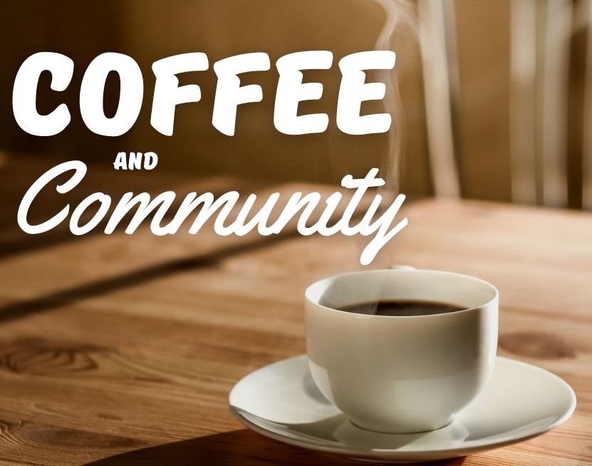 Coffee and Community