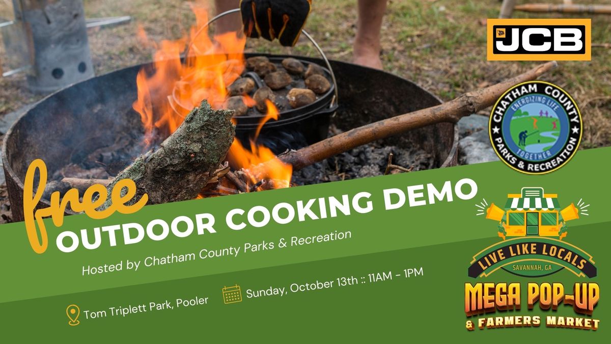 Outdoor Cooking Demo @ Mega Market & Farmers Market