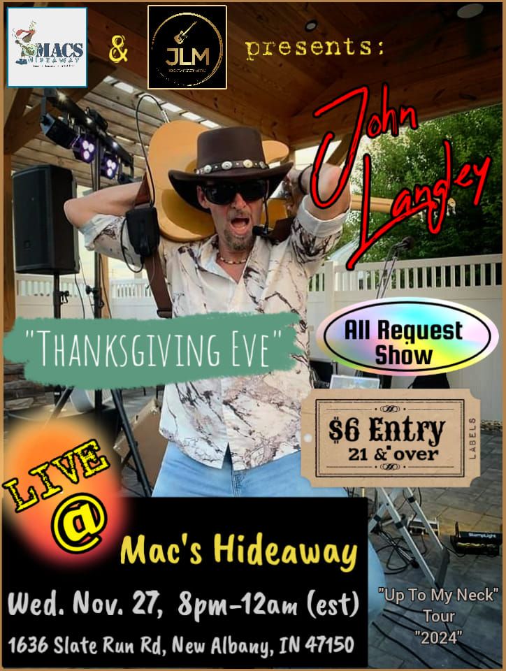 "John Langley" LIVE @ "Mac's Hideaway"