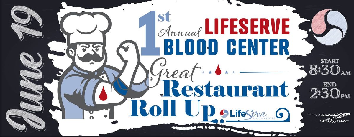 The Great Restaurant Roll Up Blood Drive