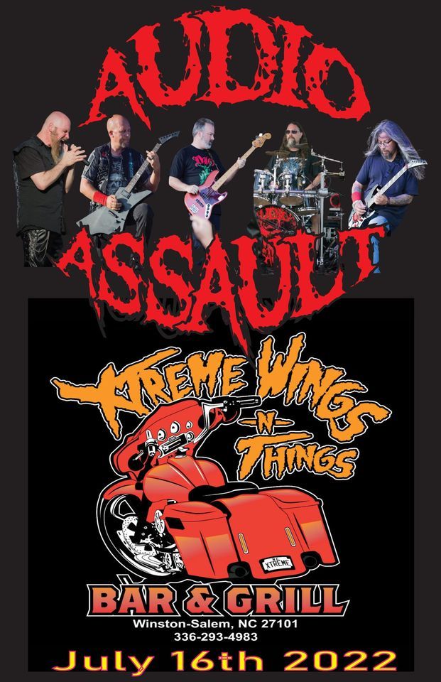 Audio Asssault Exteme Wings July 16th, Xtreme Wings N Things, Winston