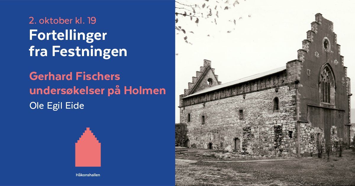 Fortellinger fra Festningen: "Gerhard Fischer p\u00e5 Bergenhus" ved Ole Egil Eide