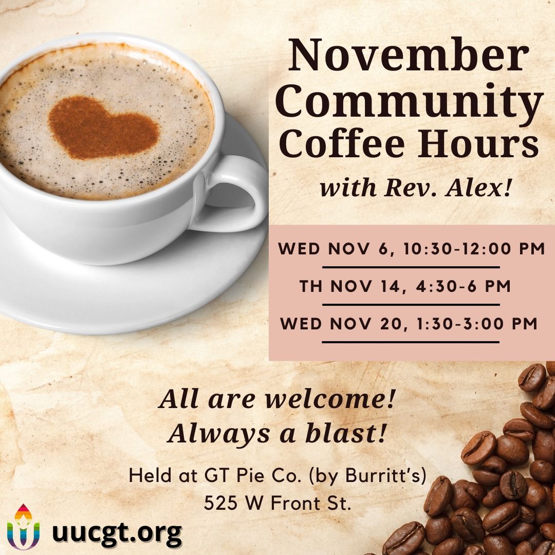 November Community Coffee Hours with Rev. Alex!