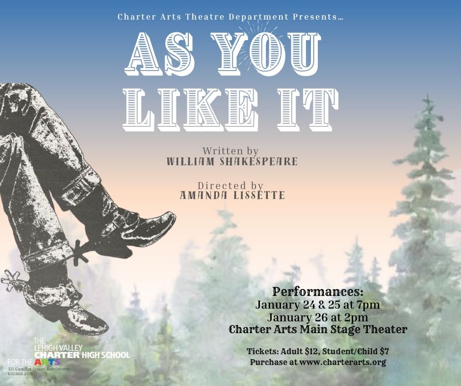 THEATRE:  "As You Like It" by William Shakespeare