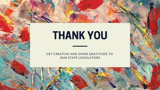 Get Creative and Show Gratitude to State Legislators