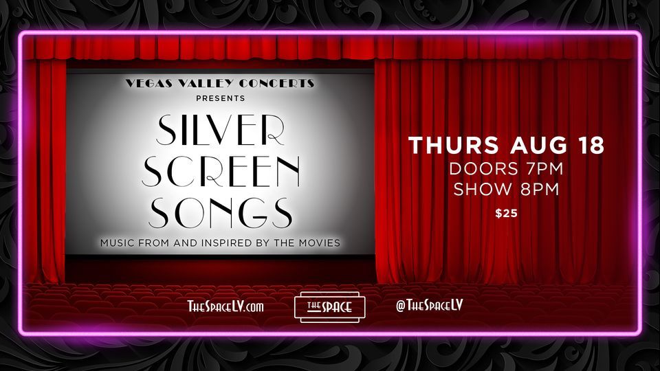 Vegas Valley Concerts Presents Silver Screen Songs