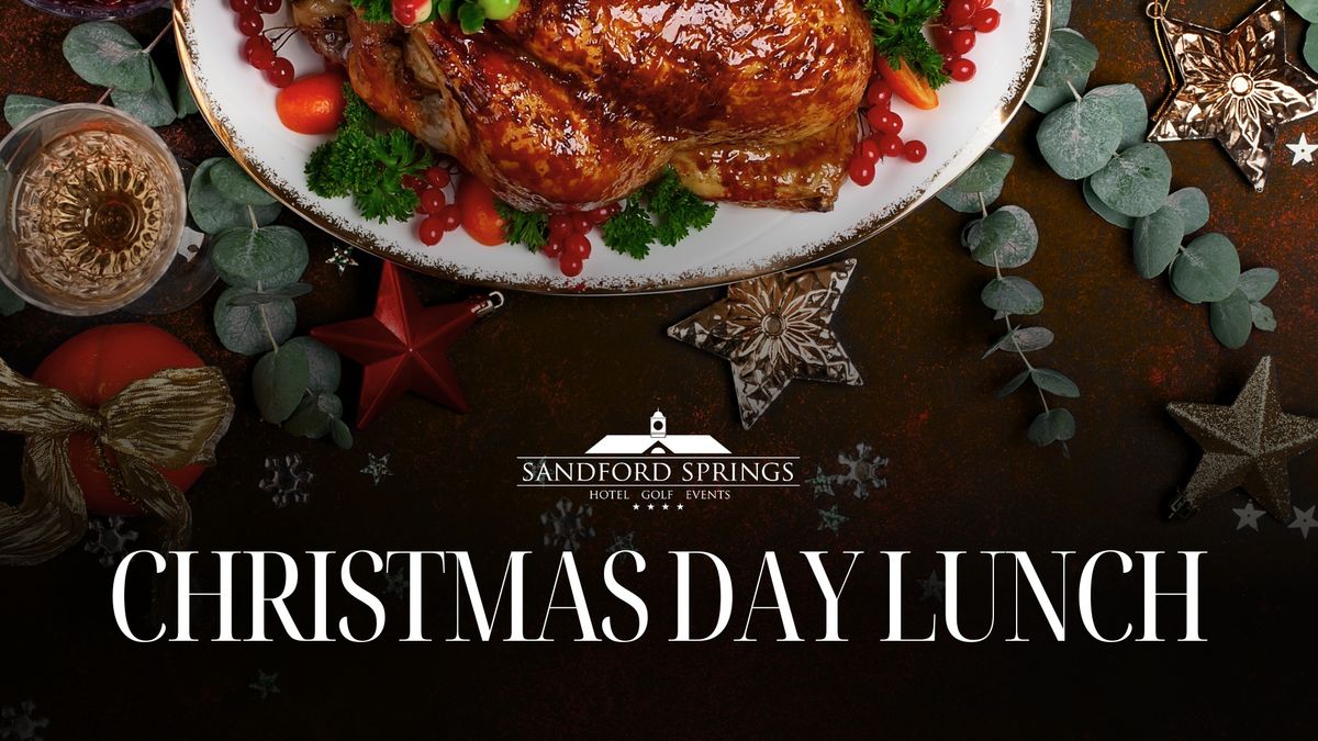 Christmas Day Lunch at Sandford Springs