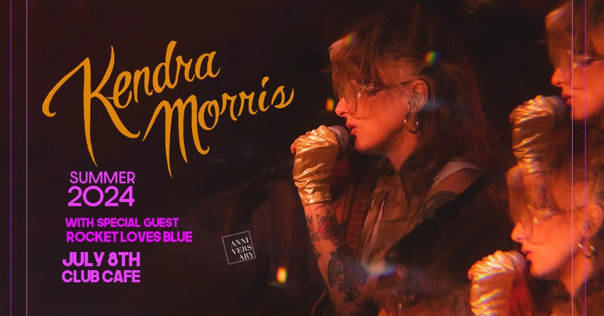 Kendra Morris with Special Guest Rocket Loves Blue