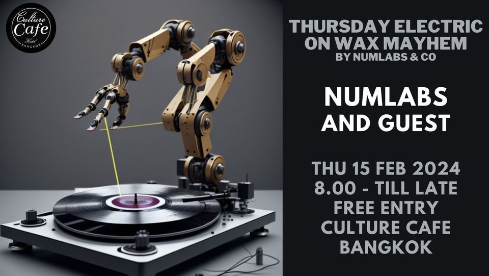 THURSDAY 'Electric Mayhem' Presents; Numlabs