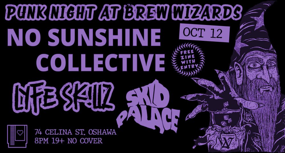 No Sunshine Collective, Lyfe Sk!llz and Skid Palace at Brew Wizards