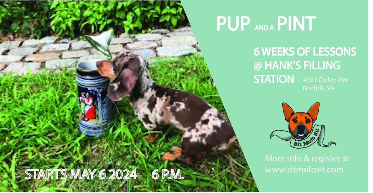 Pup and a Pint -- Hank's Filling Station