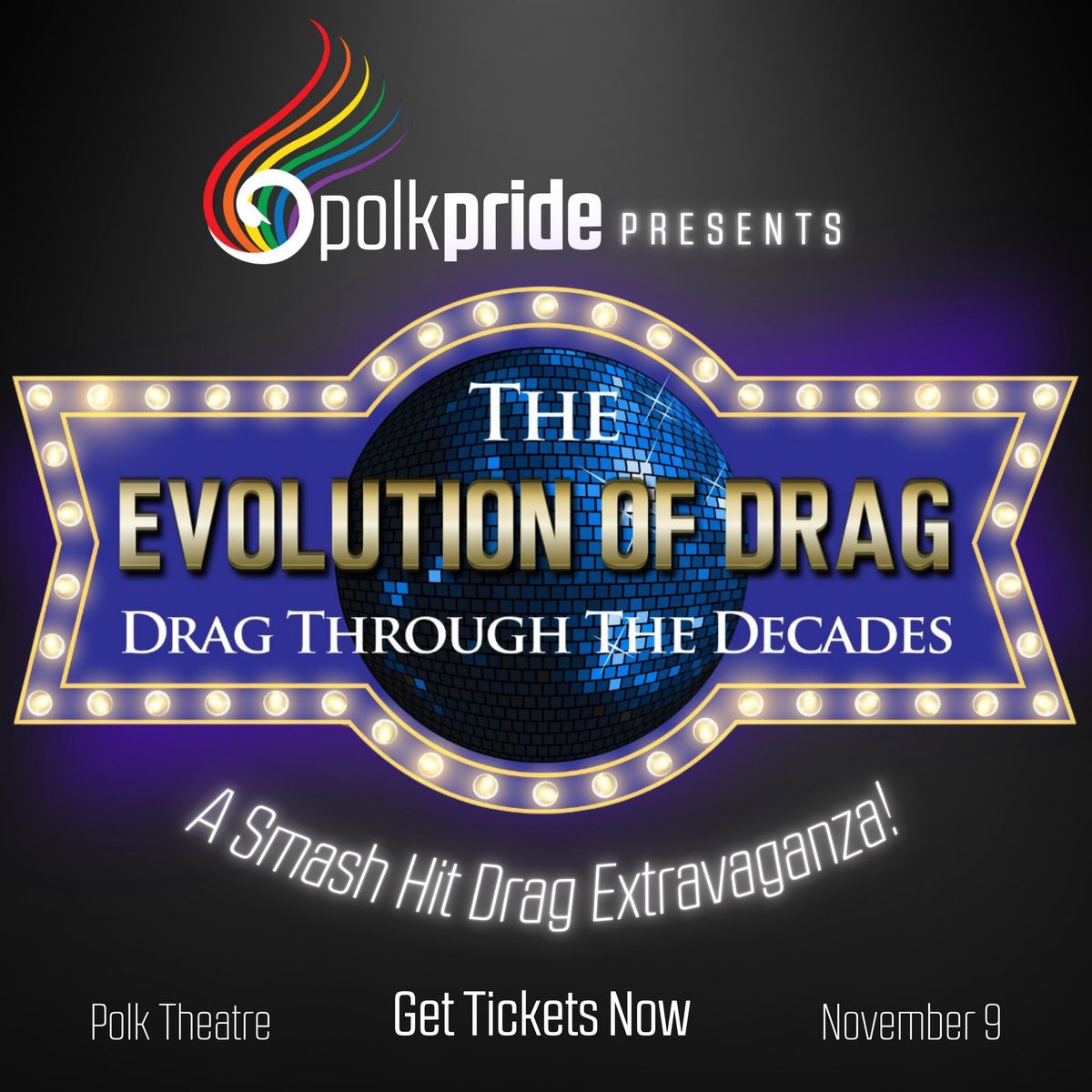 "The Evolution of Drag" presented by Polk Pride FL