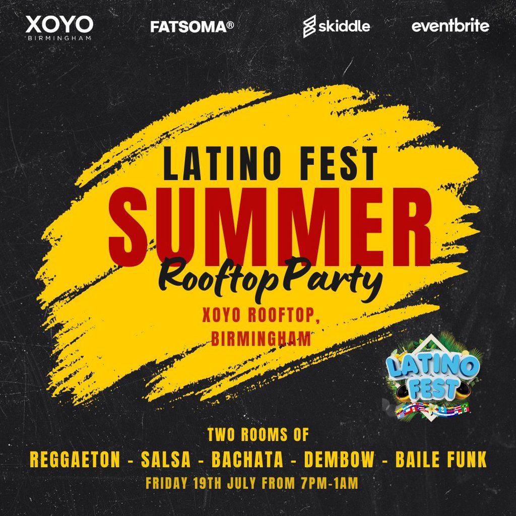 Latino Fest Summer Rooftop Party (Birmingham) July 2024