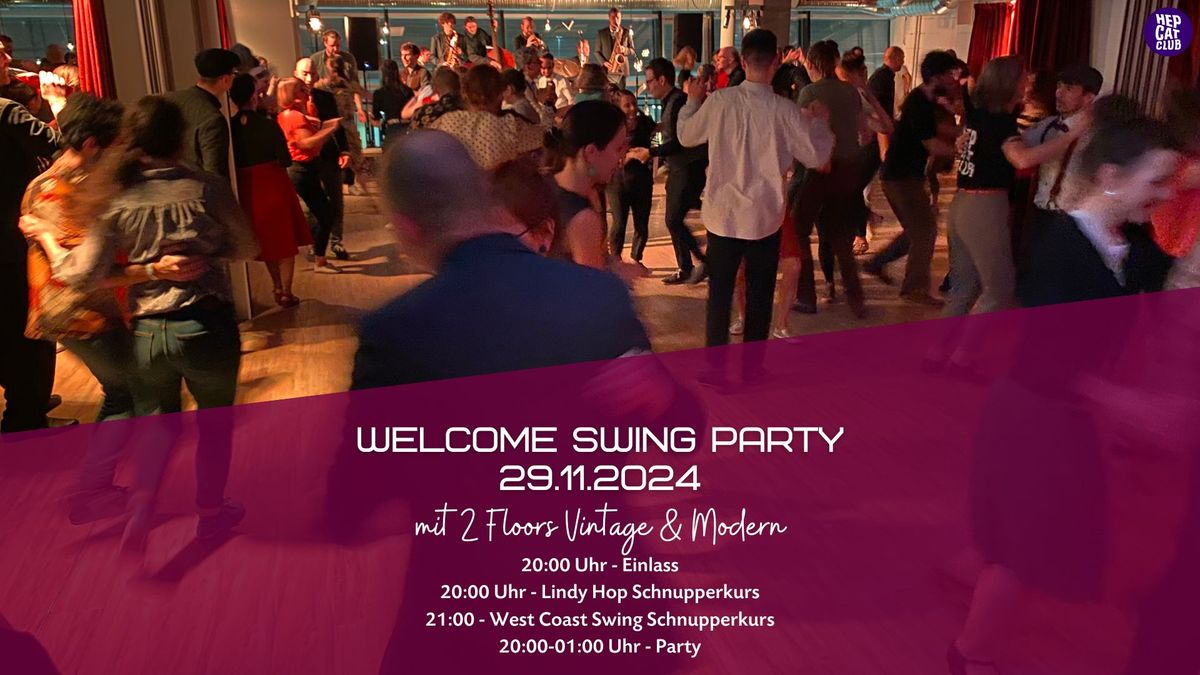 Welcome Swing Party