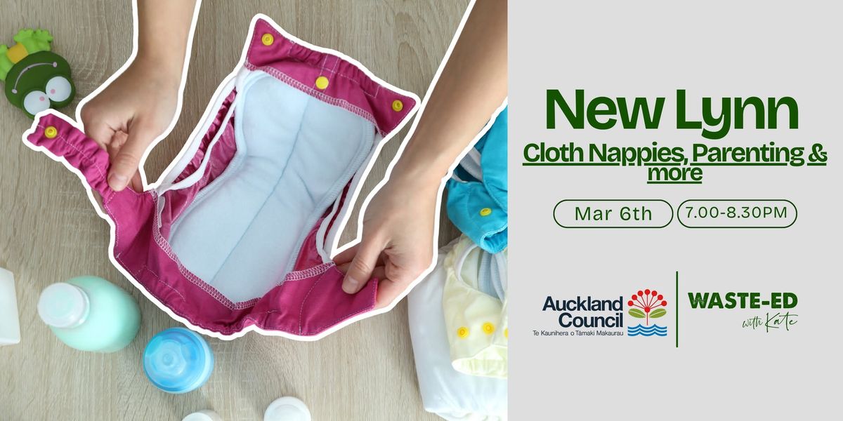 New Lynn | Auckland | Cloth Nappies, Parenting, and More