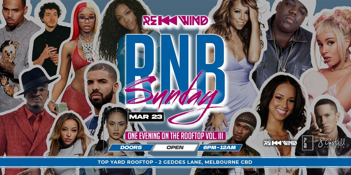 RNB Sunday: One Evening on the Rooftop Vol. III