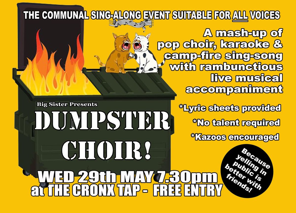 Dumpster Choir!