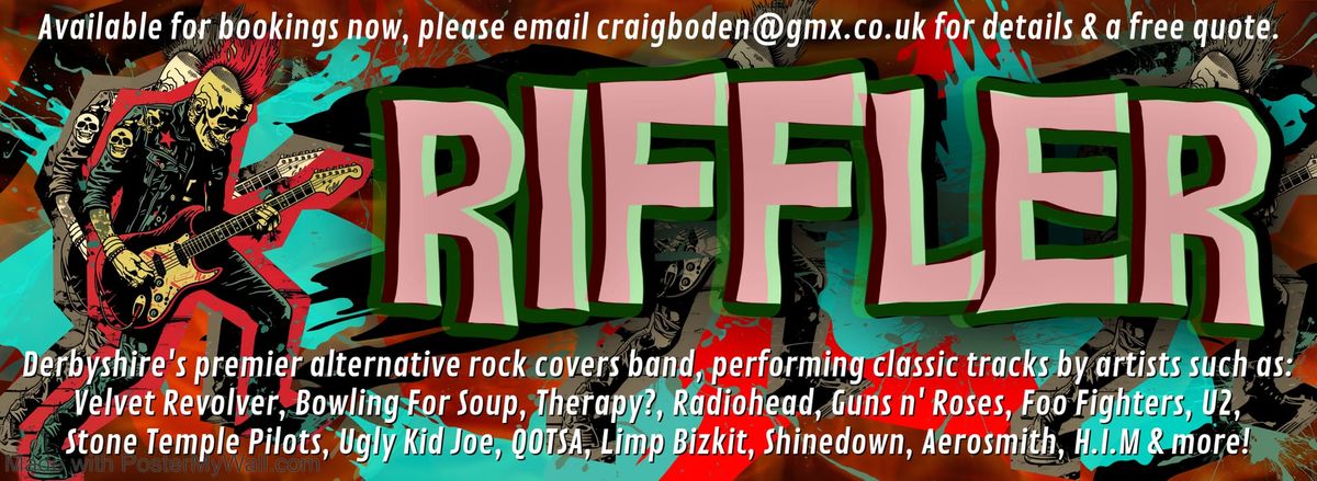 Riffler at The Glassworks in Whittington Moor! Free entry! Saturday 4th January from 8.30pm.