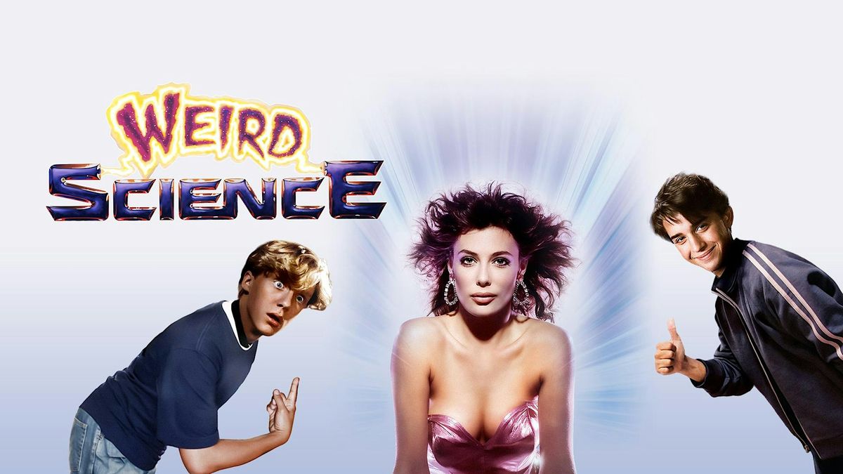 Weird Science (1985)