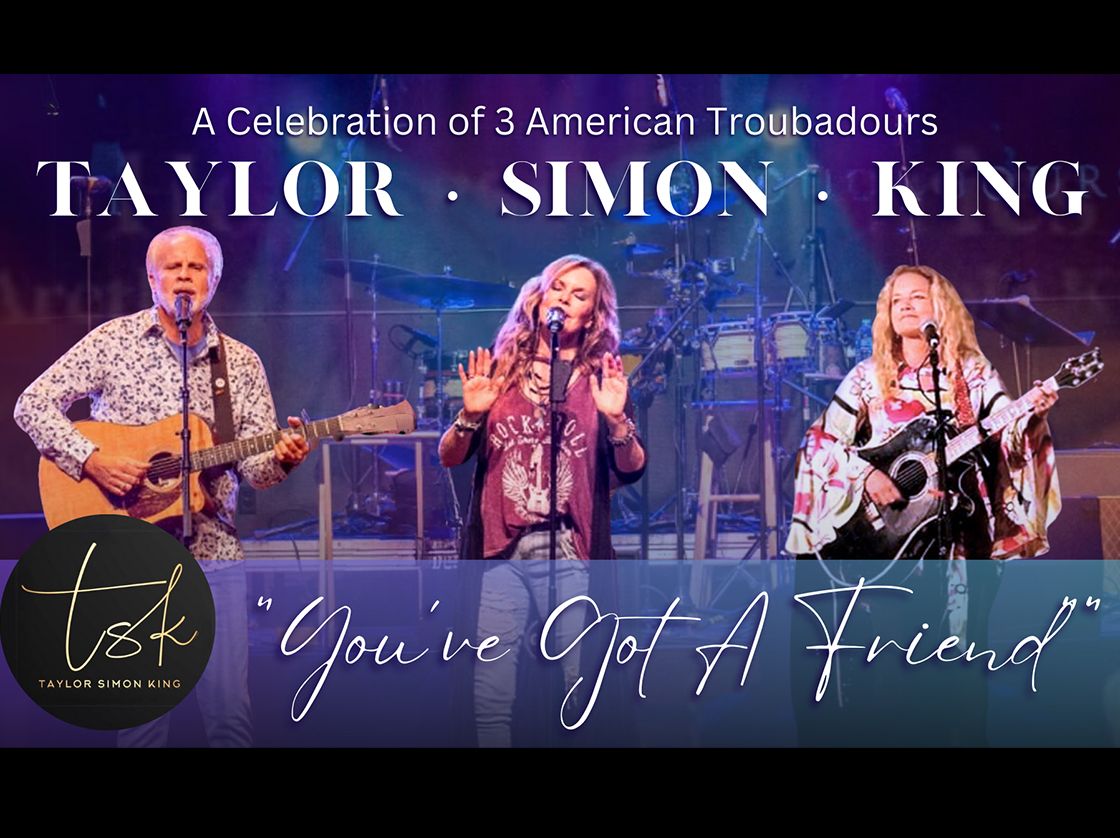 Taylor Simon King - Celebrating Three American Troubadours