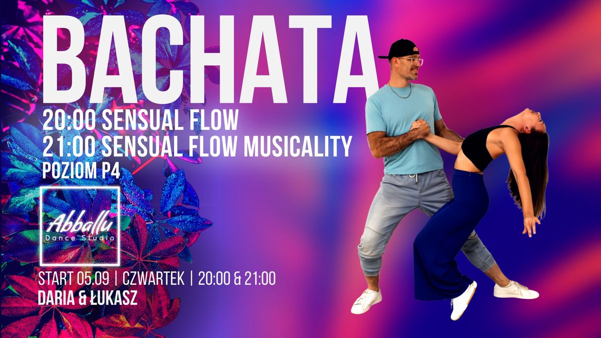 BACHATA Sensual Flow & Musicality | Start 05.09 | Czwartek 20:00 & 21:00 | Daria & \u0141ukasz