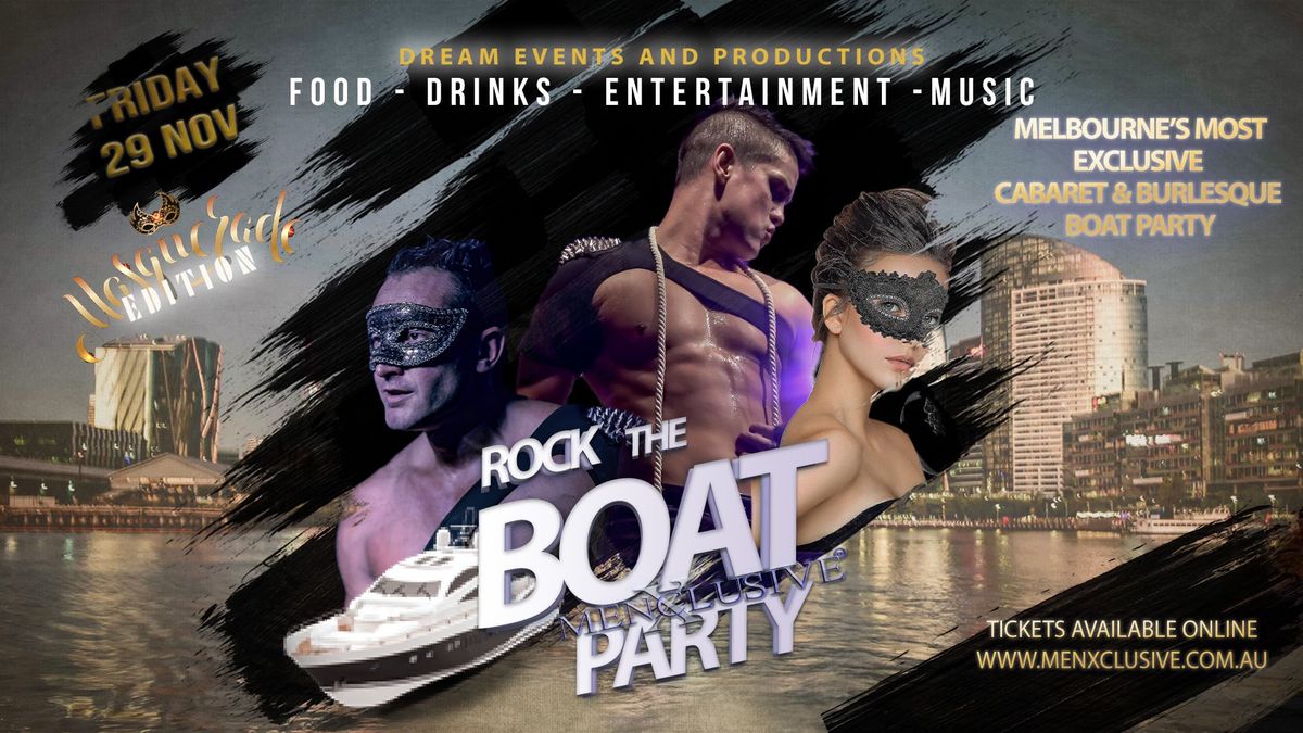 Rock The Boat With MenXclusive - Masquerade