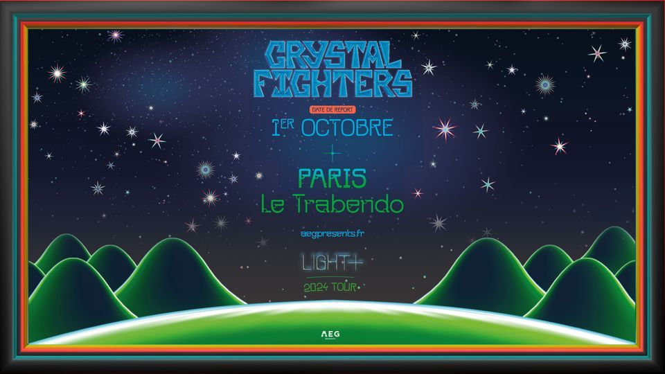 Crystal Fighters \/\/ Light+ Tour \/\/ Paris