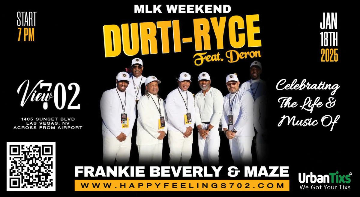 Celebrating The Life & Music of Frankie Beverly w\/Durti Ryce ft Deron