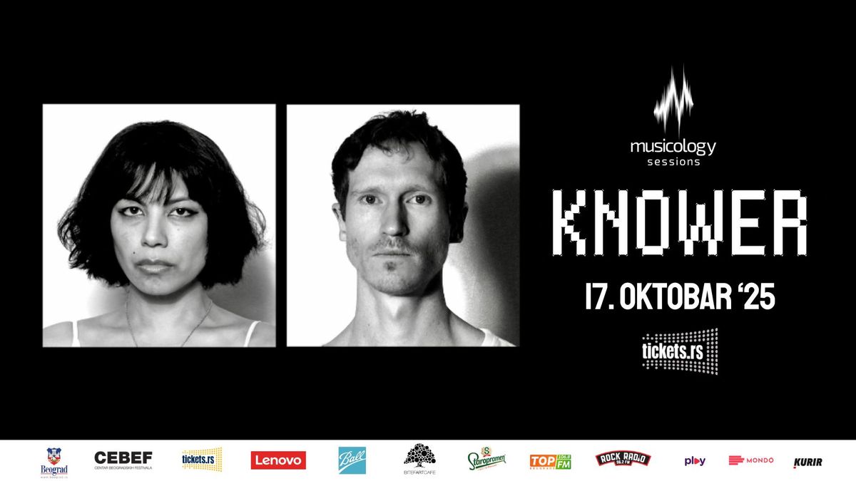 KNOWER \/\/ 17. OKOTBAR '25 \/\/ Musicology Sessions