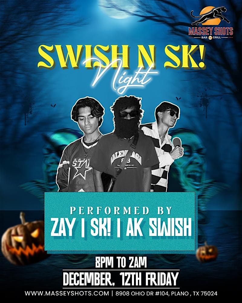 SWISH N SKI NIGHT-DEC 12TH- FRIDAY NIGHT-MASSEY SHOTS-PLANO