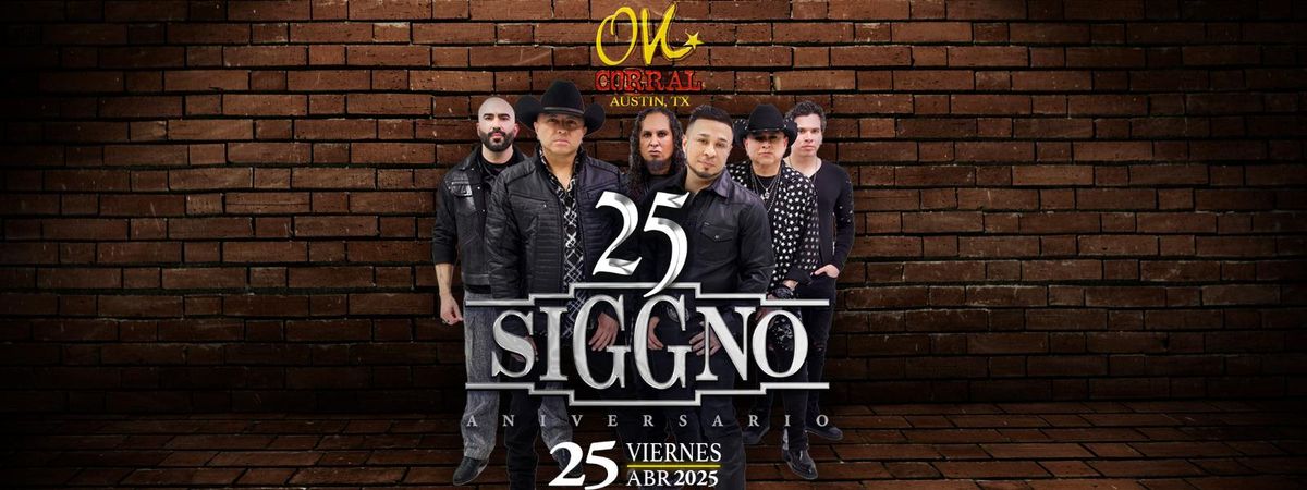 SIGGNO 25 ANIVERSARIO TOUR EN AUSTIN, TX