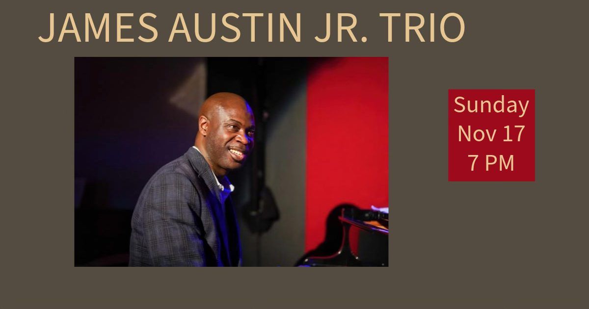 James Austin Jr. Trio